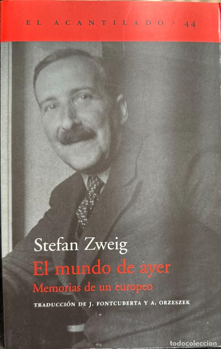 Libros de segunda mano: Zweig, Stefan. El mundo de ayer. - Foto 1