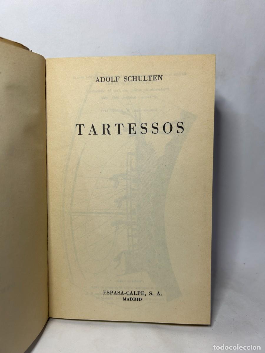 Libros de segunda mano: ADOLF SCHULTEN - TARTESSOS - 1972 - Foto 3