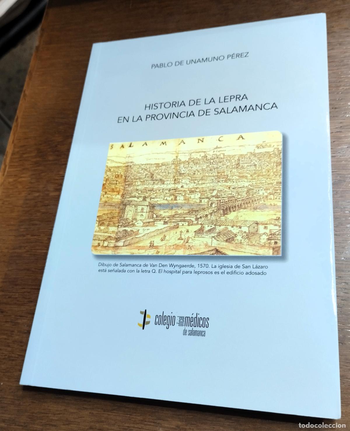 Libros de segunda mano: Pablo de Unamuno P&eacute;rez, Historia de la lepra en la provincia de Salamanca,