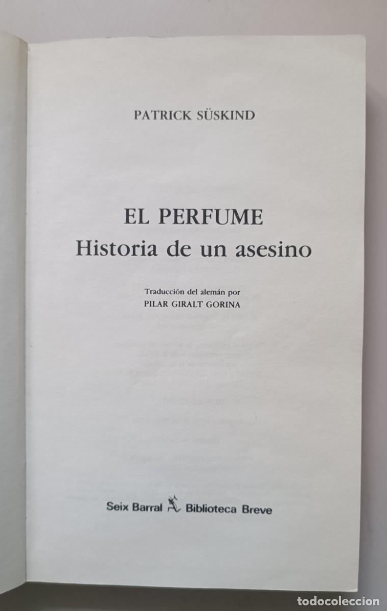 Libros de segunda mano: El perfume historia de un Asesino - S&uuml;skind, Patrick - Foto 3