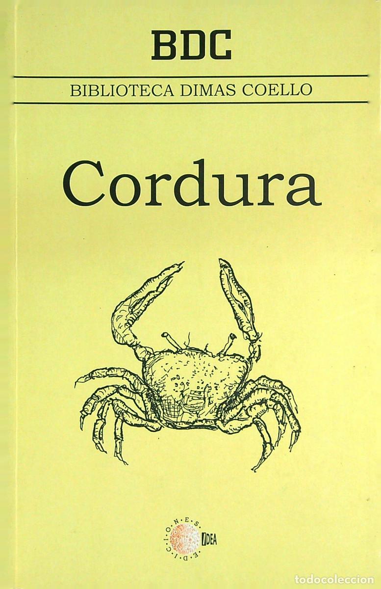Libros de segunda mano: CORDURA - BIBLIOTECA DIMAS COELLO - 2010 - CANARIAS - Foto 1