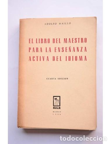 Libros de segunda mano: El libro del maestro para la ense&ntilde;anza activa del idioma - MA&Iacute;LLO, Adolfo - Foto 1