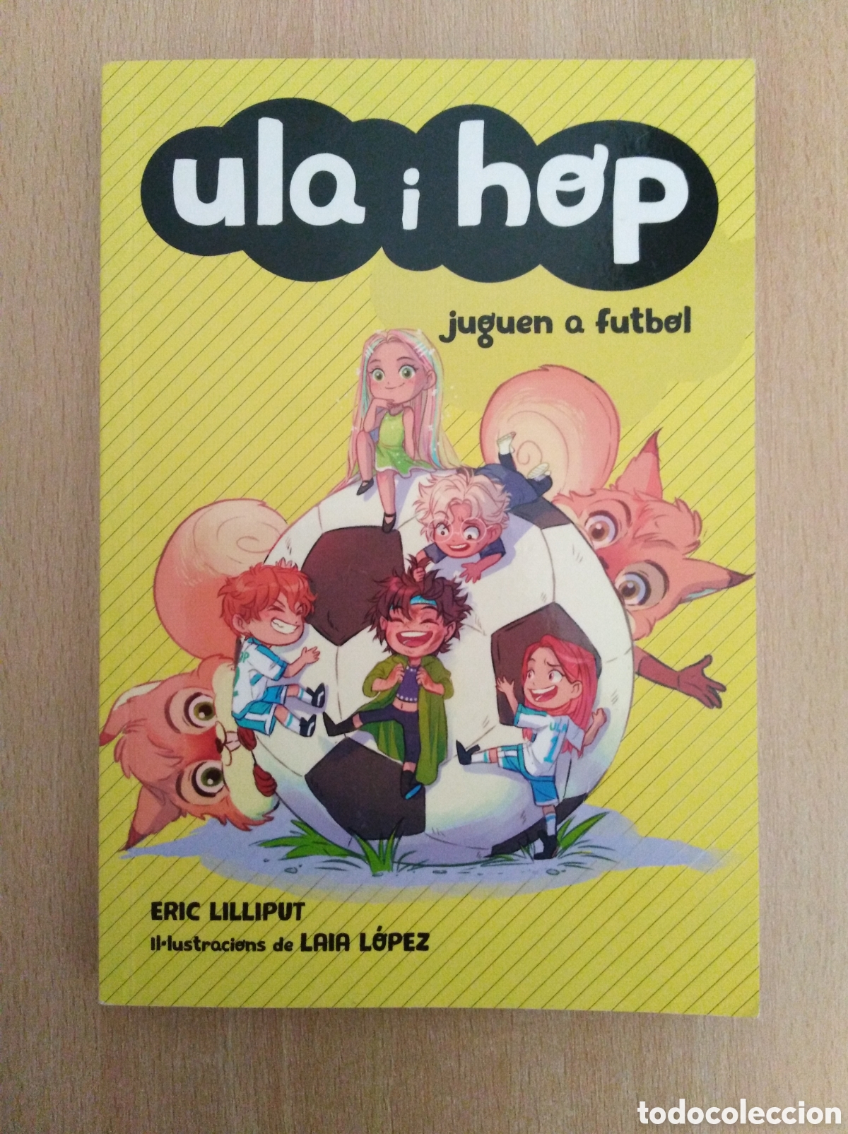 Libros de segunda mano: ULA I HOP / N&ordm; 5. Eric Lilliput / Laia L&oacute;pez - Foto 1