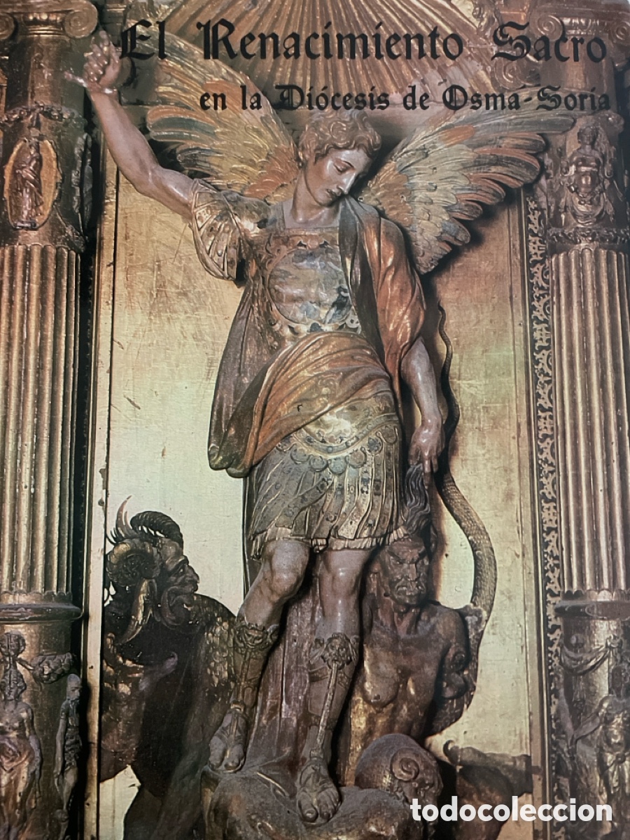 Libros de segunda mano: EL RENACIMIENTO SACRO EN LA DIOCESIS DE OSMA. SORIA - JOSE ARRANZ ARRANZ VOL.1