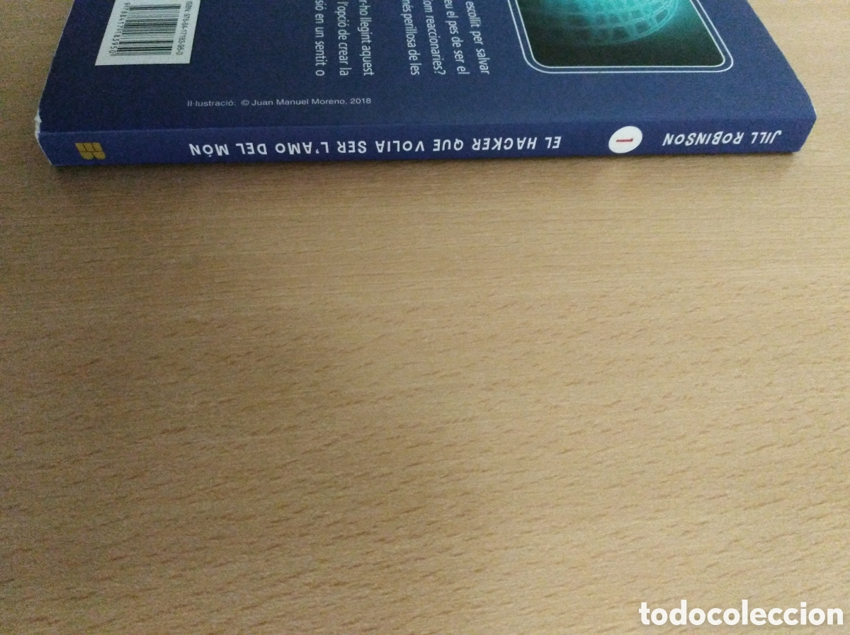 Libros de segunda mano: EL HACKER QUE VOLIA SER LAMO DEL M&Oacute;N. Jill Robinson - Foto 3