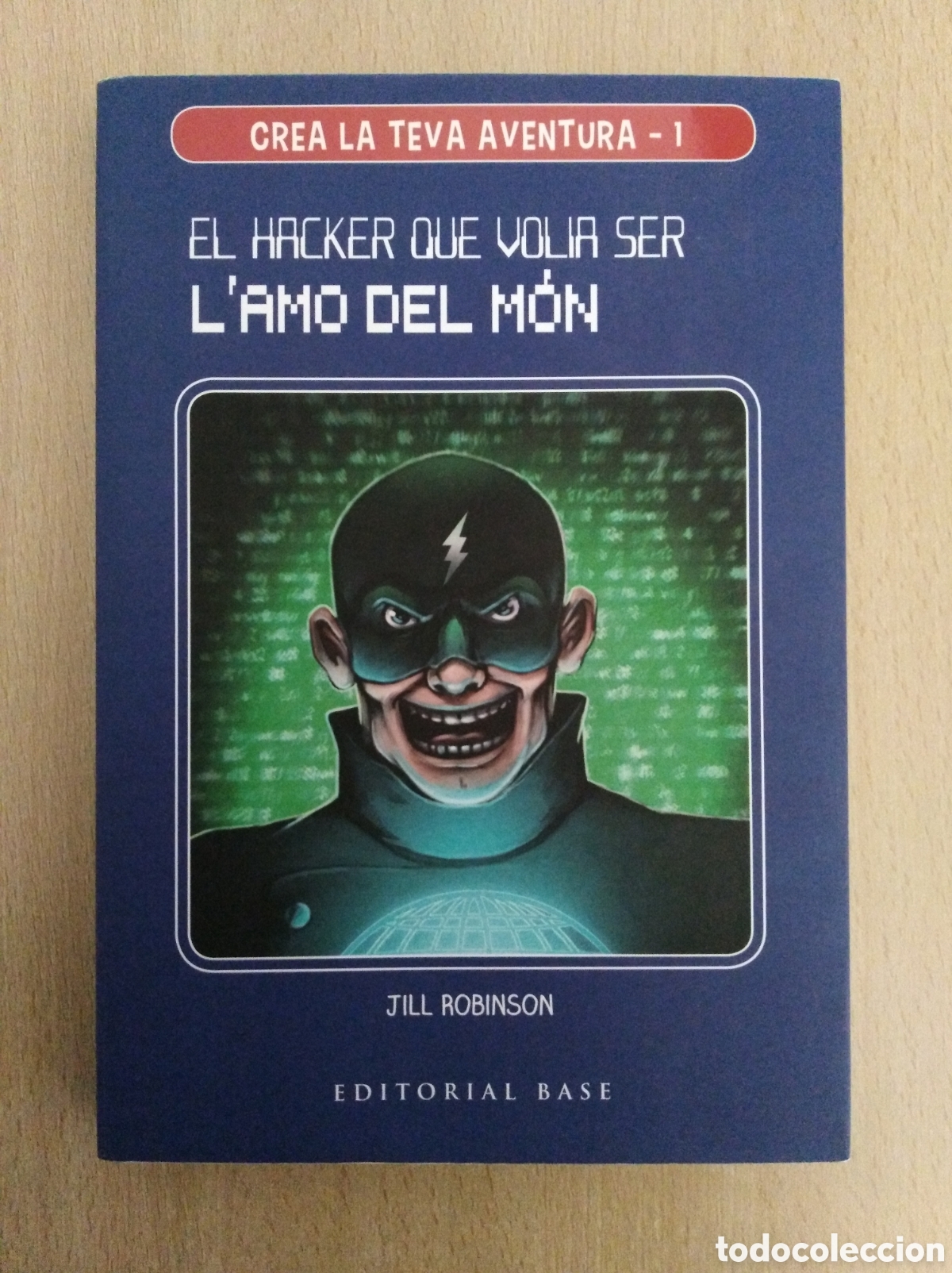 Libros de segunda mano: EL HACKER QUE VOLIA SER LAMO DEL M&Oacute;N. Jill Robinson - Foto 1