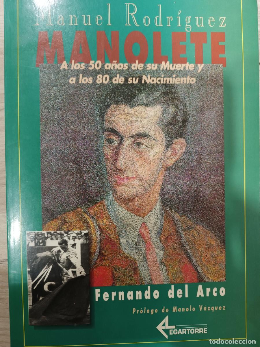 Libros de segunda mano: Manolete (Manuel Rodr&iacute;guez) con firma autor - Foto 1