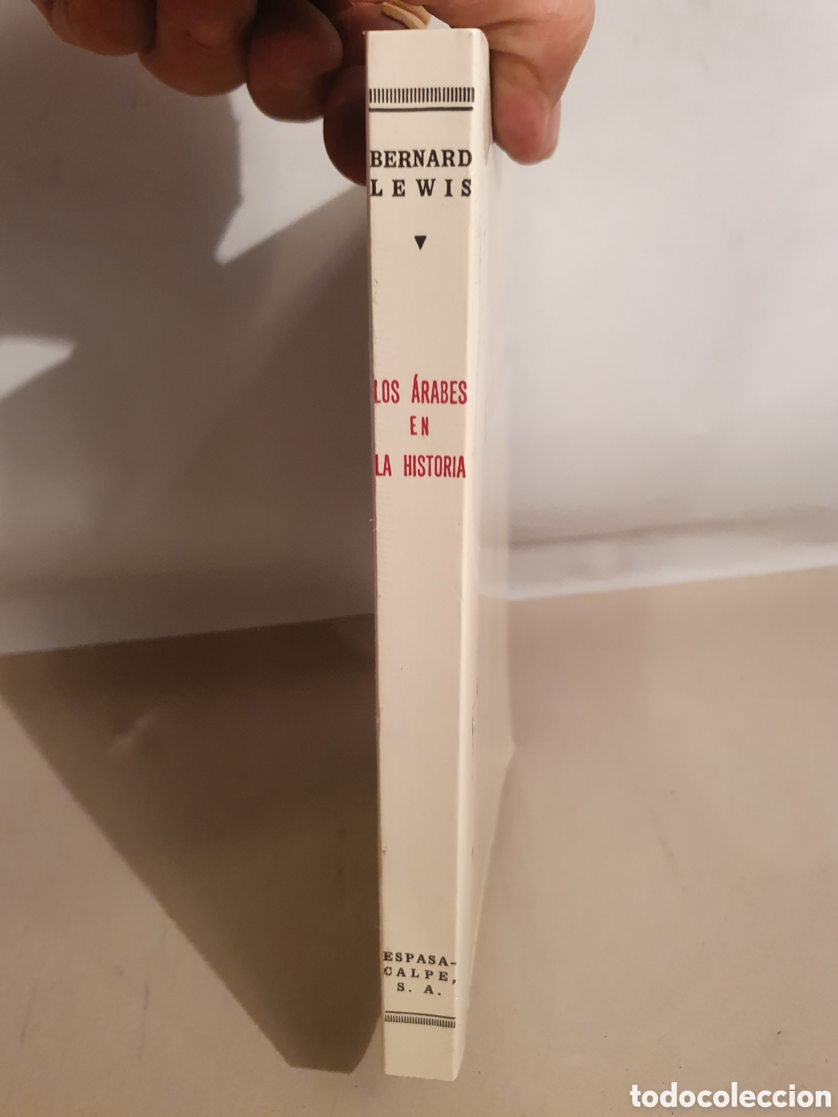 Libros de segunda mano: LOS ARABES EN LA HISTORIA. BERNARD LEWIS - Foto 3