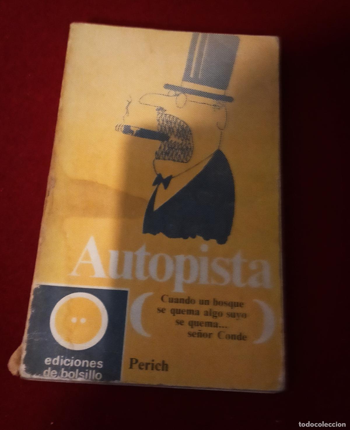 Libros de segunda mano: AUTOPISTA - Perich, Jaume - Foto 1