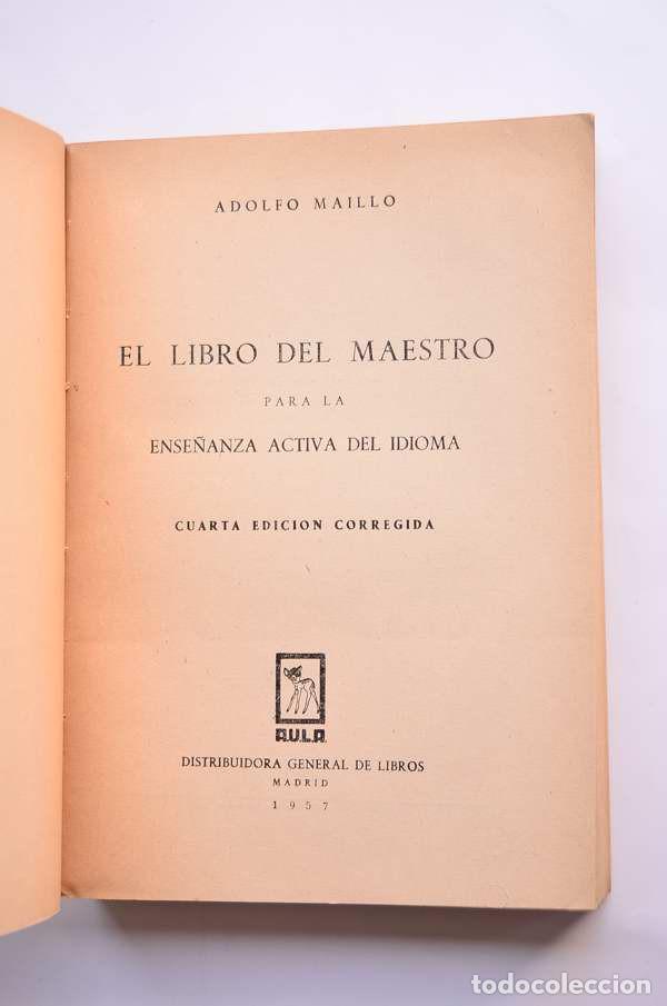 Libros de segunda mano: El libro del maestro para la ense&ntilde;anza activa del idioma - MA&Iacute;LLO, Adolfo - Foto 2