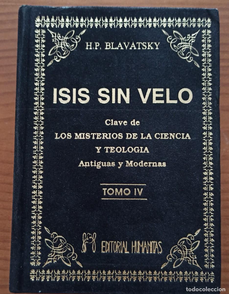 Libros de segunda mano: Libro Isis sin Velo Tomo IV - Foto 1