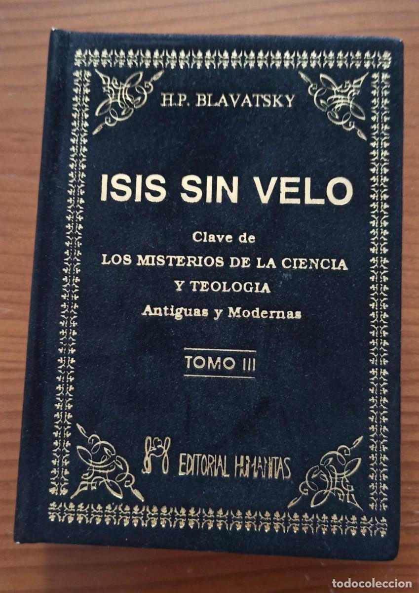 Libros de segunda mano: Libro Isis sin Velo. Tomo III - Foto 1