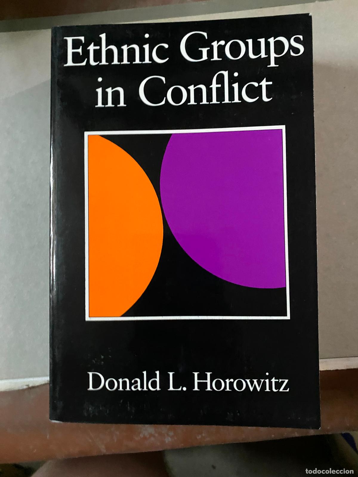 Libros de segunda mano: Ethnic Groups in Conflict - Donald L. Horowitz - Foto 1