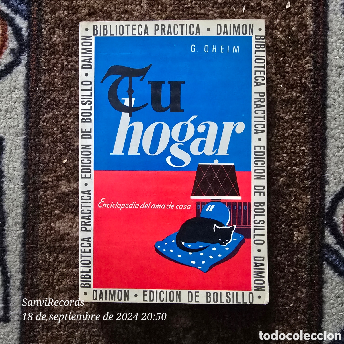 Libros de segunda mano: TU HOGAR, ENCICLOPEDIA DEL AMA DE CASA (G. OHEIM) (DAIMON) - Foto 1