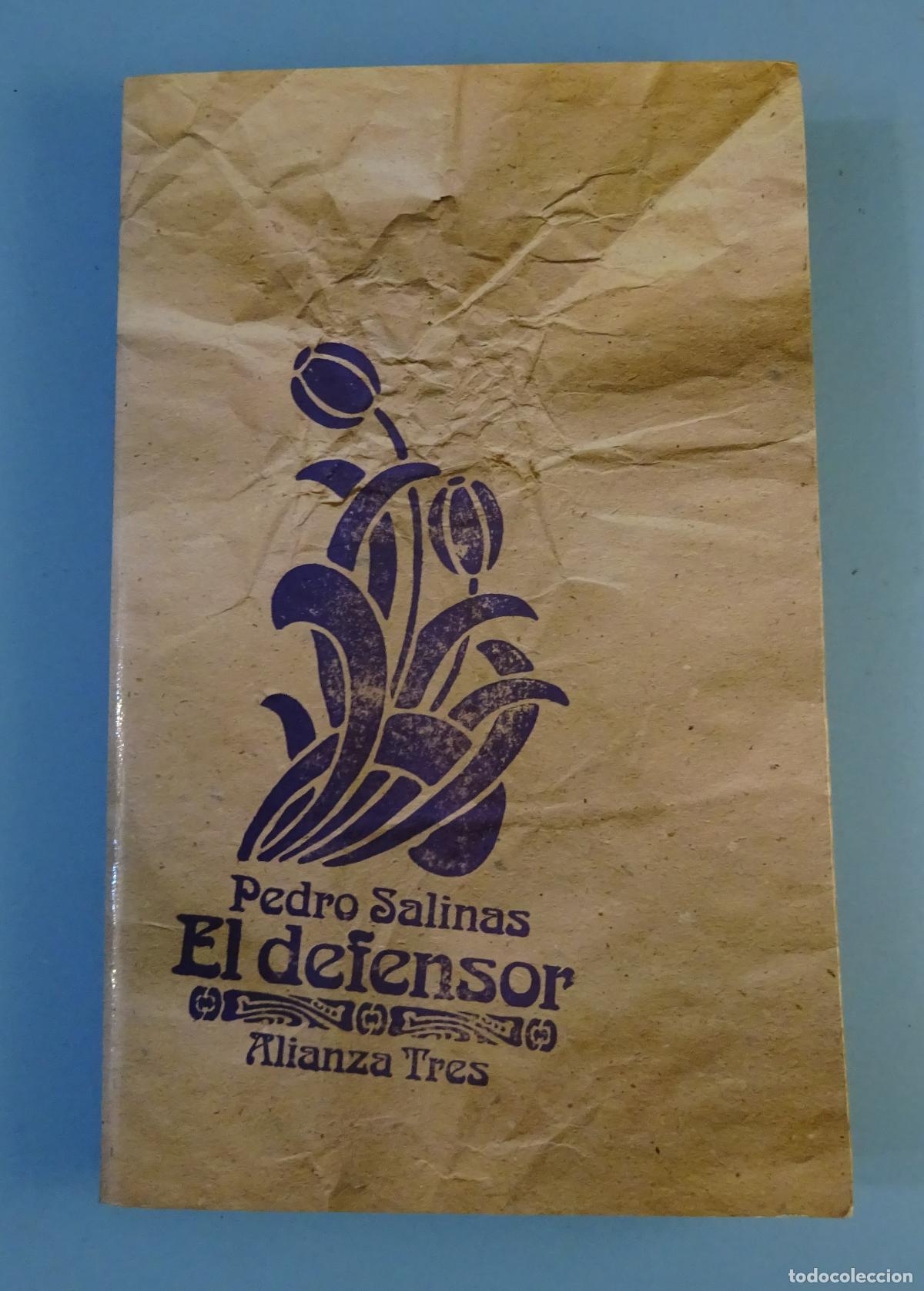 Libros de segunda mano: EL DEFENSOR. PEDRO SALINAS. ALIANZA TRES 1986 - Foto 1