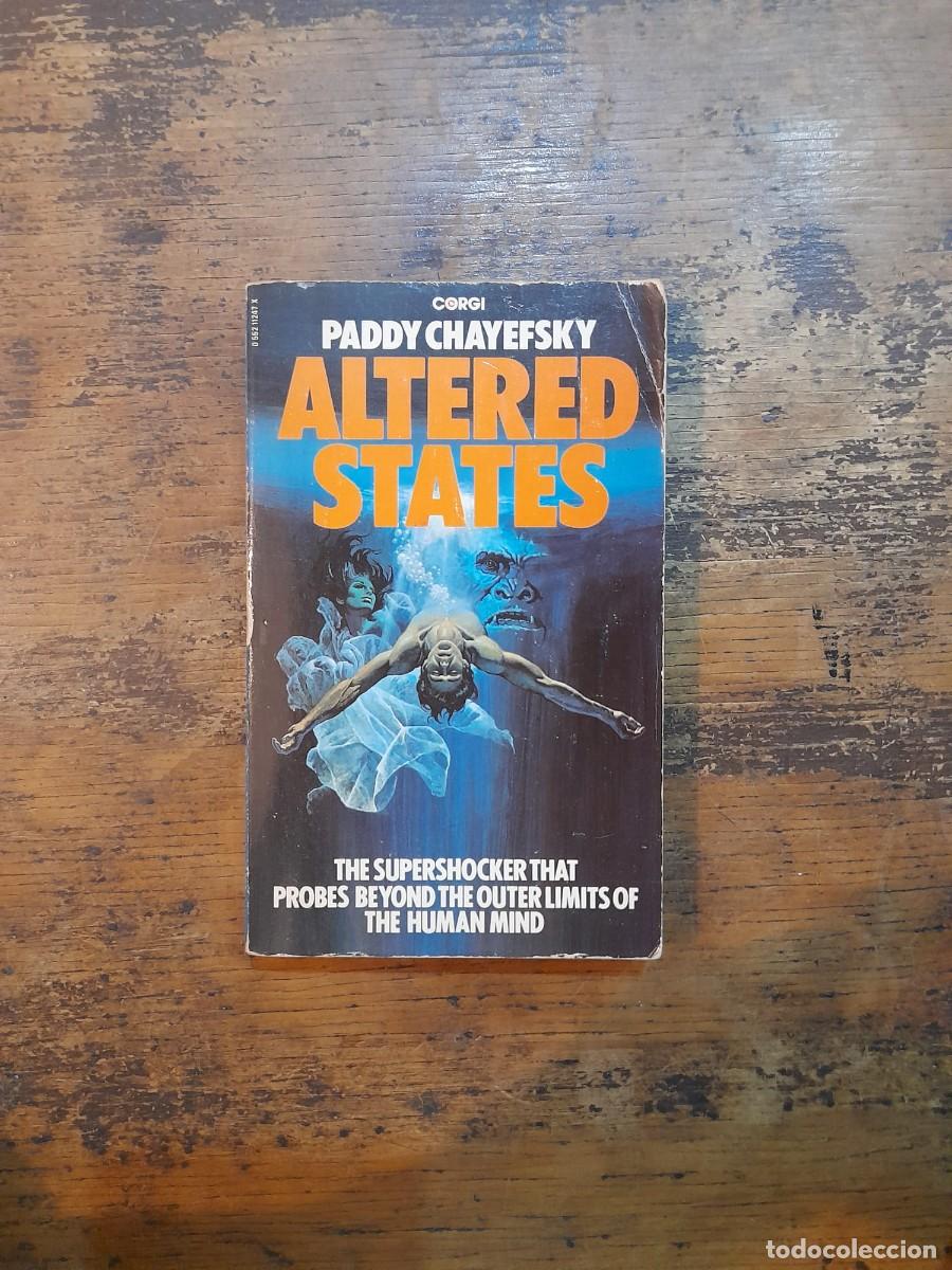Libros de segunda mano: Altered States, Paddy Chayefsky - Foto 1