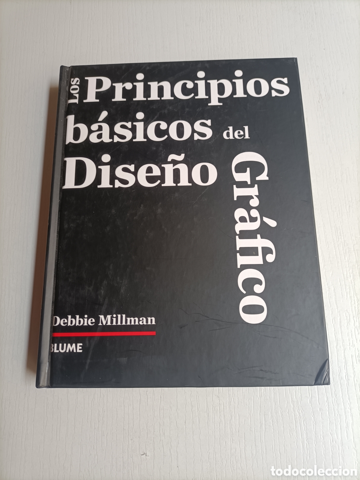 Libros de segunda mano: Los principios b&aacute;sicos del dise&ntilde;o gr&aacute;fico Debbie Millman . Arte gr&aacute;fico - Foto 2
