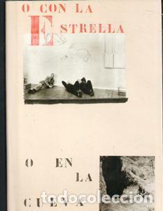 Libros de segunda mano: O con la estrella o en la cueva, Pablo Serrano - Foto 1