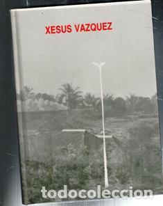 Libros de segunda mano: Xesus V&aacute;zquez - Foto 1