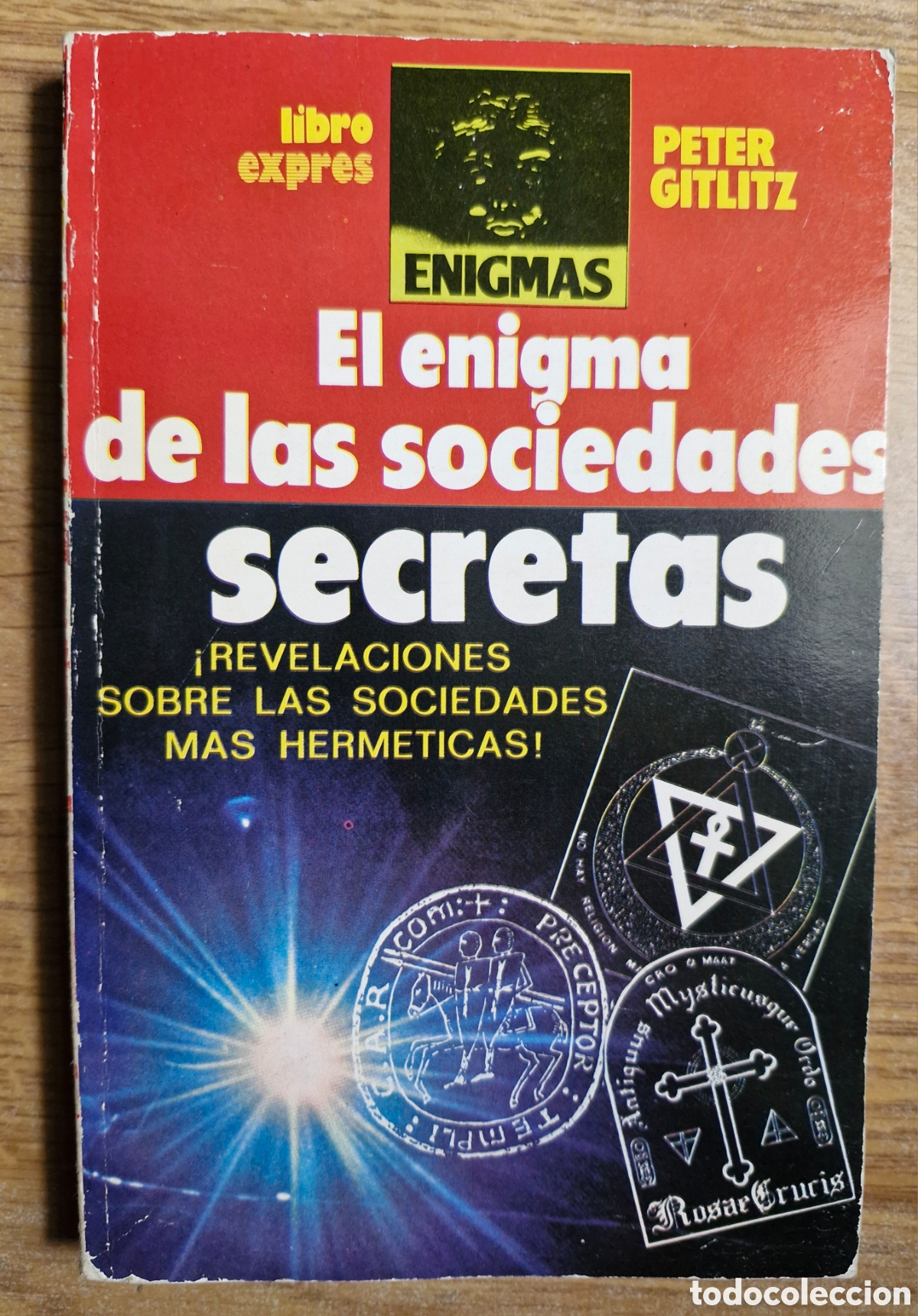 Libros de segunda mano: EL ENIGMA DE LAS SOCIEDADES SECRETAS - Peter Gitlitz (Libroexpr&eacute;s) - Foto 1