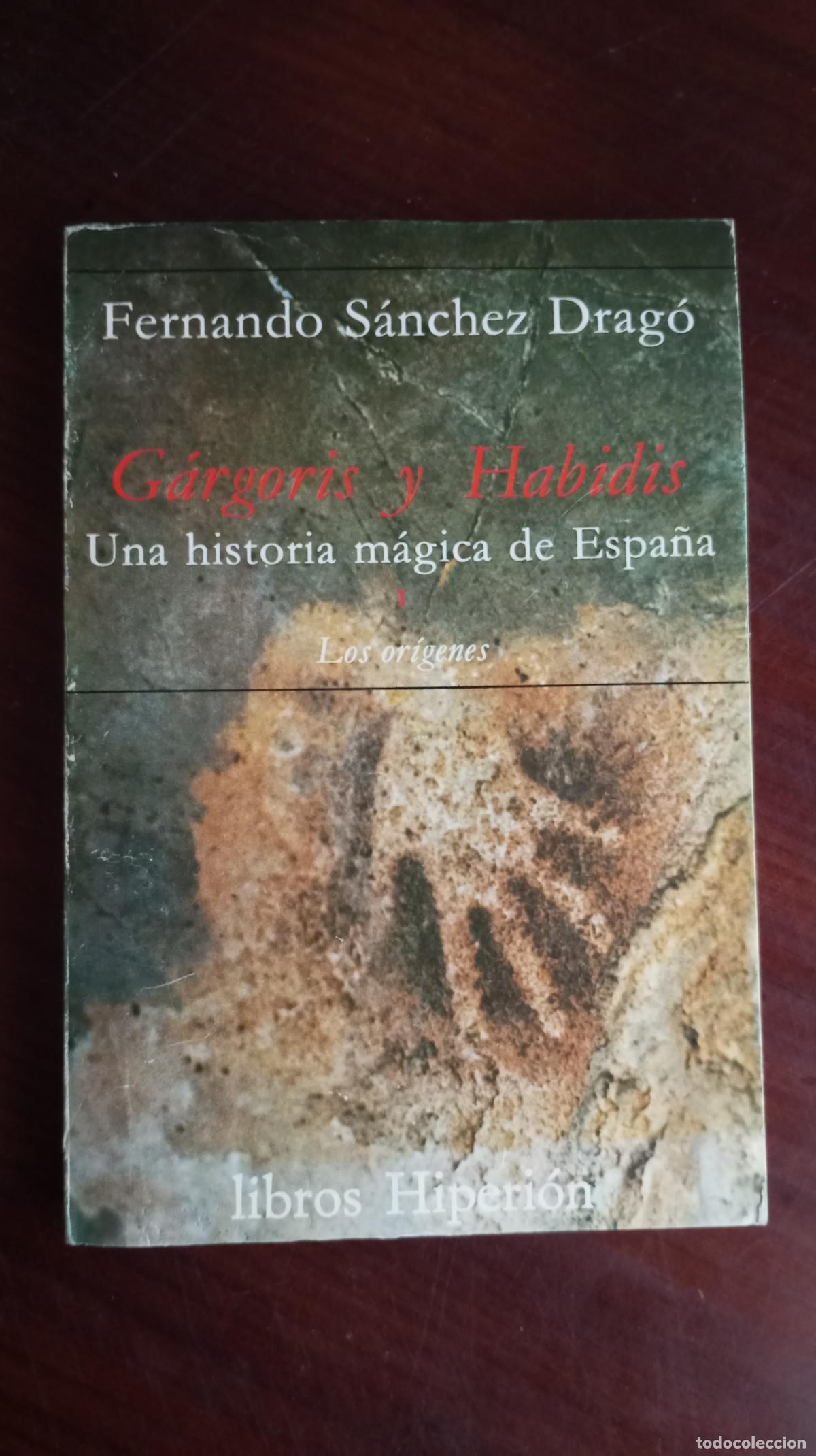 Gebrauchte B&uuml;cher: GARGORIS Y HABIDIS UNA HISTORIA MAGICA DE ESPA&Ntilde;A PRIMERA PARTE