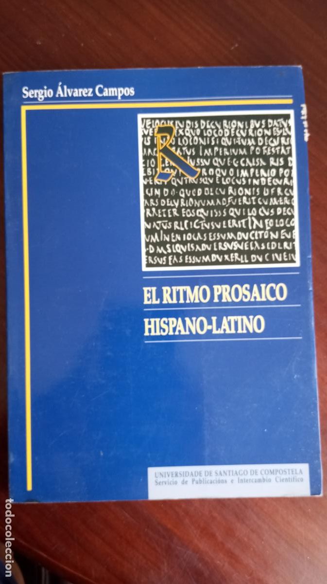 Libros de segunda mano: EL RITMO PROSAICO HISPANO LATINO - Foto 1