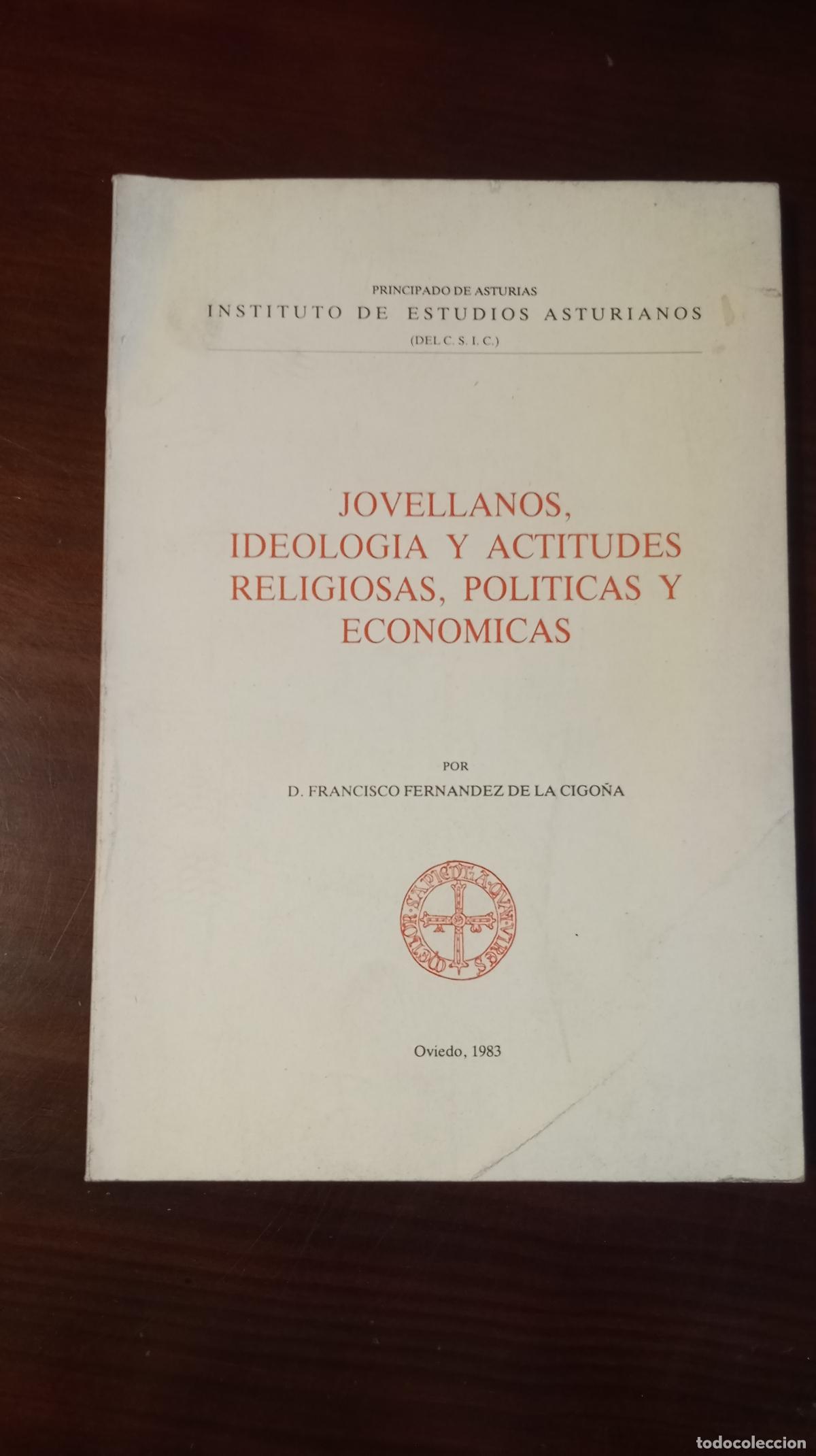 Second hand books: JOVELLANOS IDEOLOGIA Y ACTITUDES RELIGIOSAS POLITICAS Y ECONOMICAS