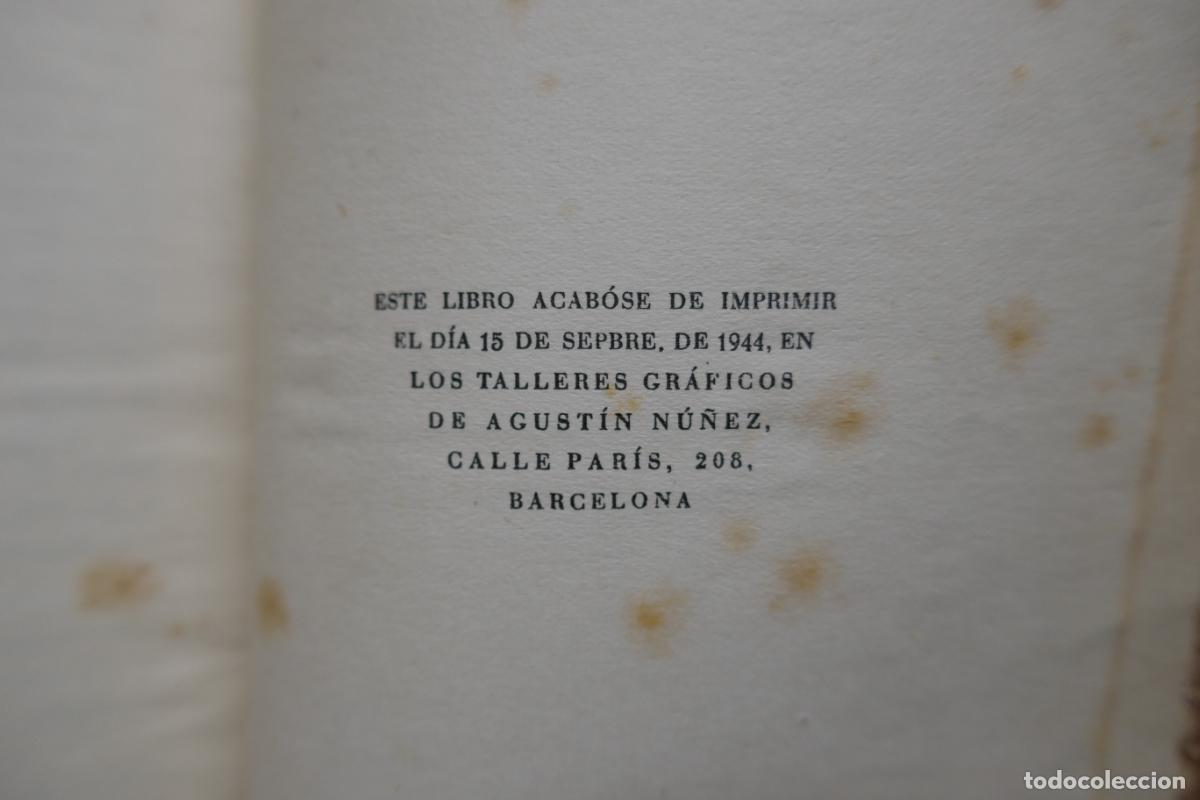 Libros de segunda mano: Bernard Quesnay - Andr&eacute; Maurois, 1&ordf; Edici&ouml;n 1944 - Foto 10