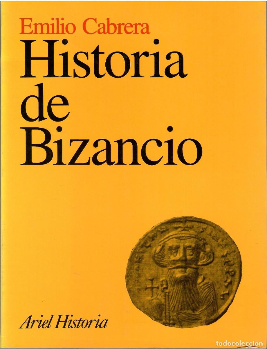 Libros de segunda mano: HISTORIA DE BIZANCIO / EMILIO CABRERA - Foto 1