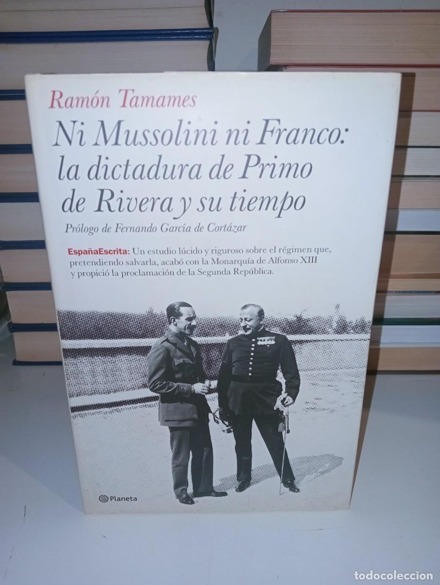 Libros de segunda mano: Ni Mussolini ni Franco: Primo de Rivera