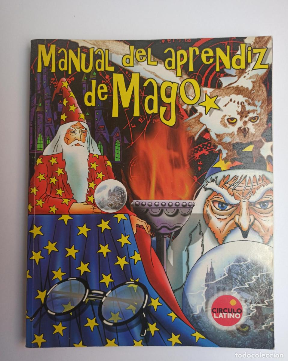 Libros de segunda mano: LIBRO : MANUAL DEL APRENDIZ DE MAGO - Foto 1