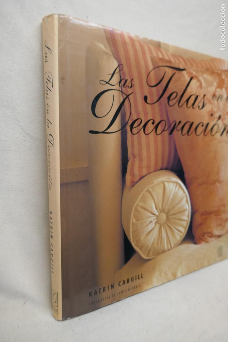 Libros de segunda mano: Cargill, Katrin - Las telas en la decoraci&oacute;n - Foto 5