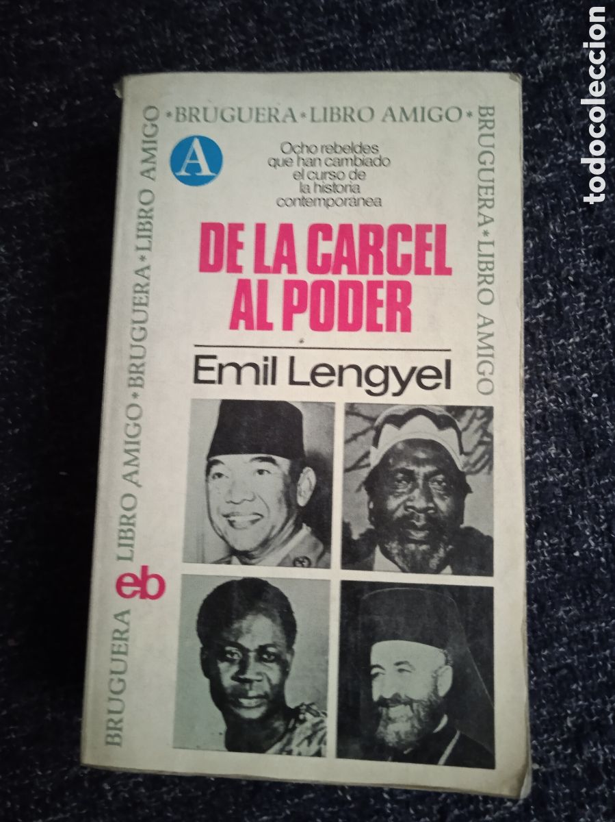 Libros de segunda mano: DE LA CARCEL AL PODER. / EMIL LENGYEL. - Foto 1