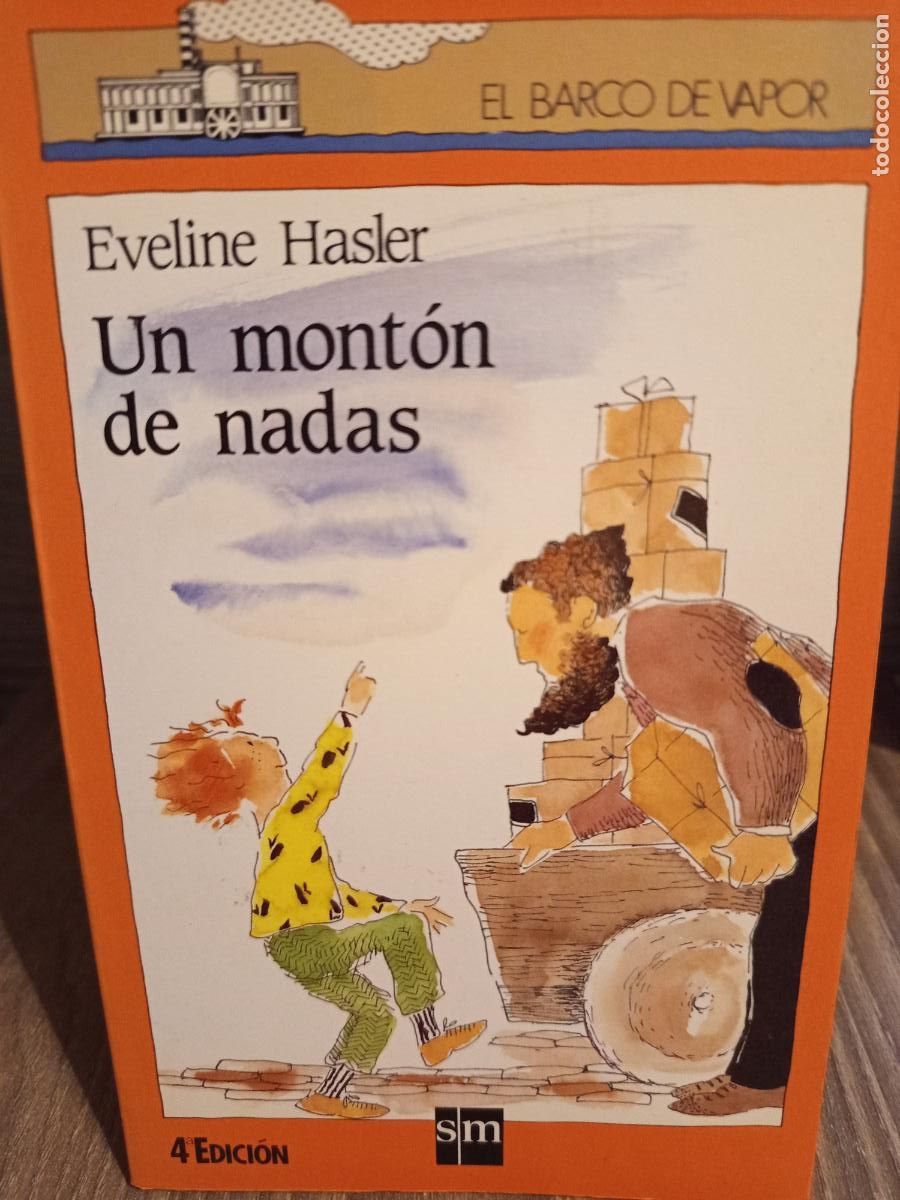 Libros de segunda mano: Un mont&oacute;n de nadas Eveline Hasler sm - Foto 1