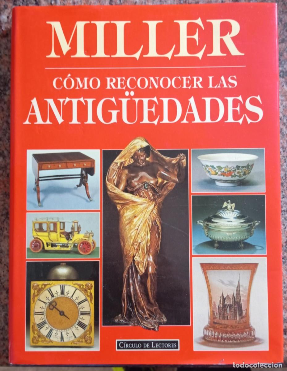 Libros de segunda mano: COMO RECONOCER LAS ANTIGUEDADES - JUDITH MILLER - Foto 1