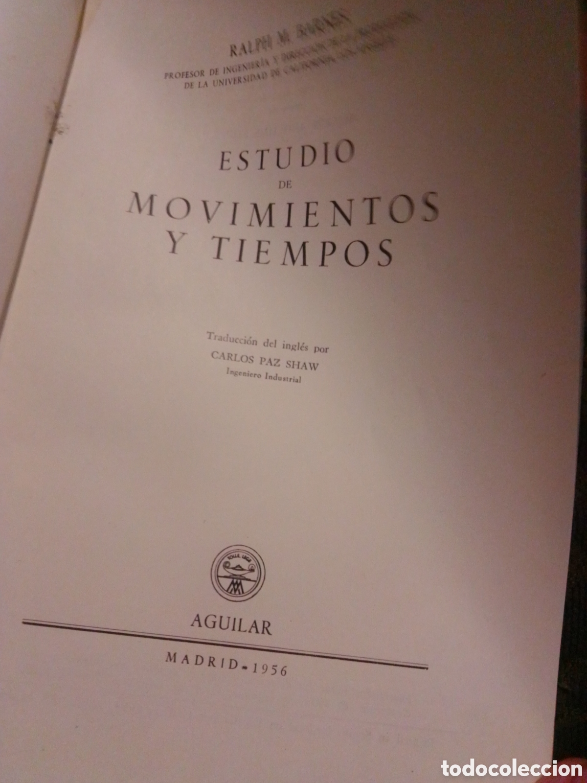 Libros de segunda mano: RALPH BARNES Estudio de movimientos y tiempos - Foto 4