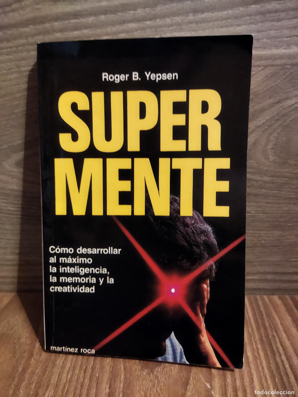 Libros de segunda mano: Super mente Roger B. Yepsen Martinez Roca - Foto 1
