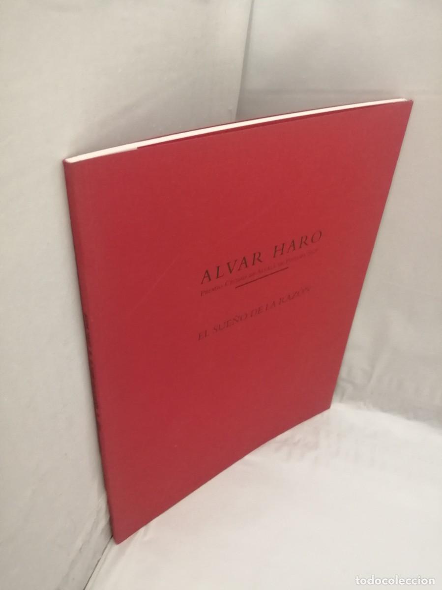 Libros de segunda mano: ALVAR HARO: El Sue&ntilde;o de la Raz&oacute;n - Foto 7
