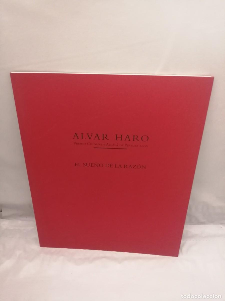 Libros de segunda mano: ALVAR HARO: El Sue&ntilde;o de la Raz&oacute;n - Foto 1