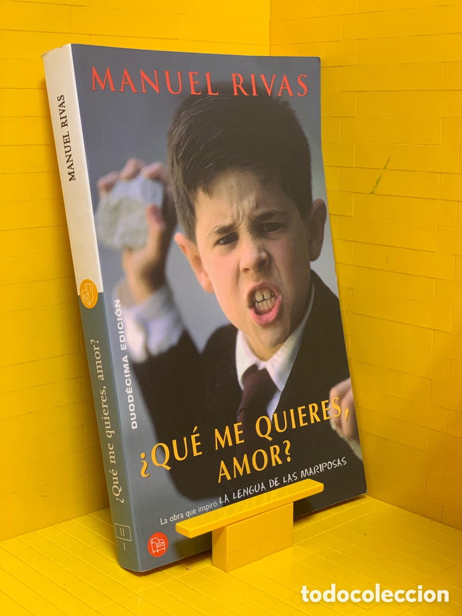 Libros de segunda mano: &iquest;QU&Eacute; ME QUIERES , AMOR? MANUEL RIVAS - Foto 1