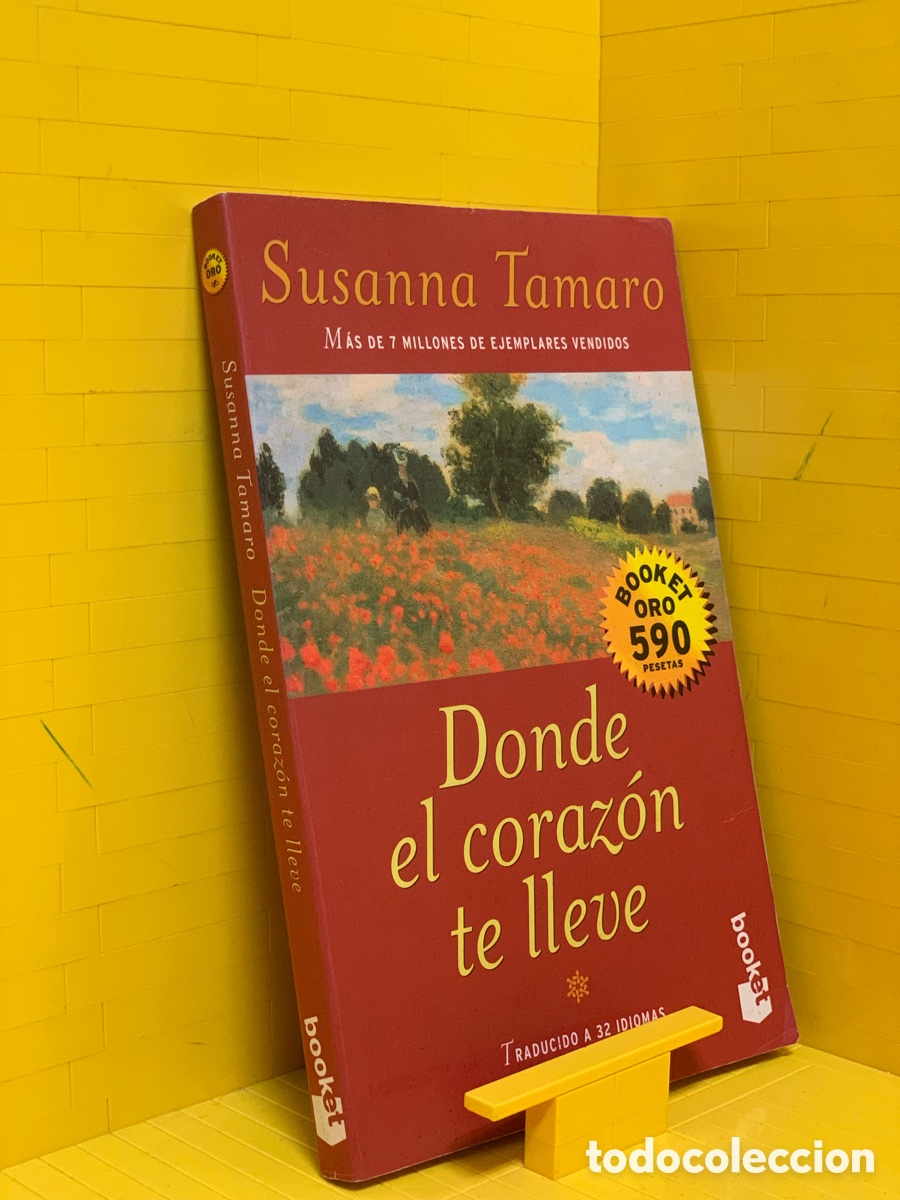 Libros de segunda mano: DONDE EL CORAZ&Oacute;N TE LLEVE &middot;&middot;&middot;&middot; SUSANNA TAMARO - Foto 1