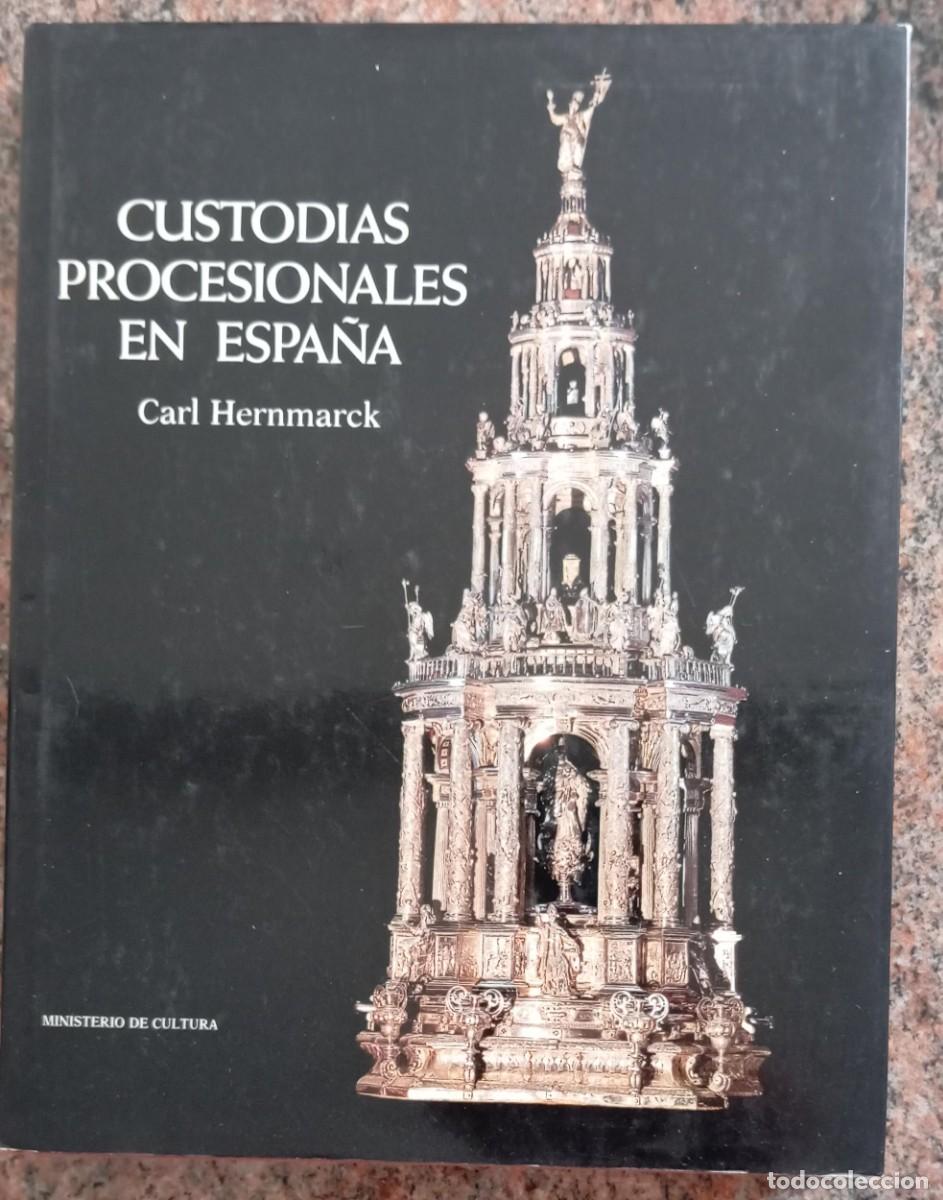 Libros de segunda mano: CUSTODIAS PROCESIONALES EN ESPA&Ntilde;A - CARL HERNMARCK - Foto 1