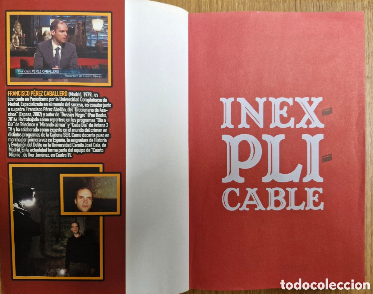 Libros de segunda mano: INEXPLICABLE - Francisco P&eacute;rez Caballero - Foto 2