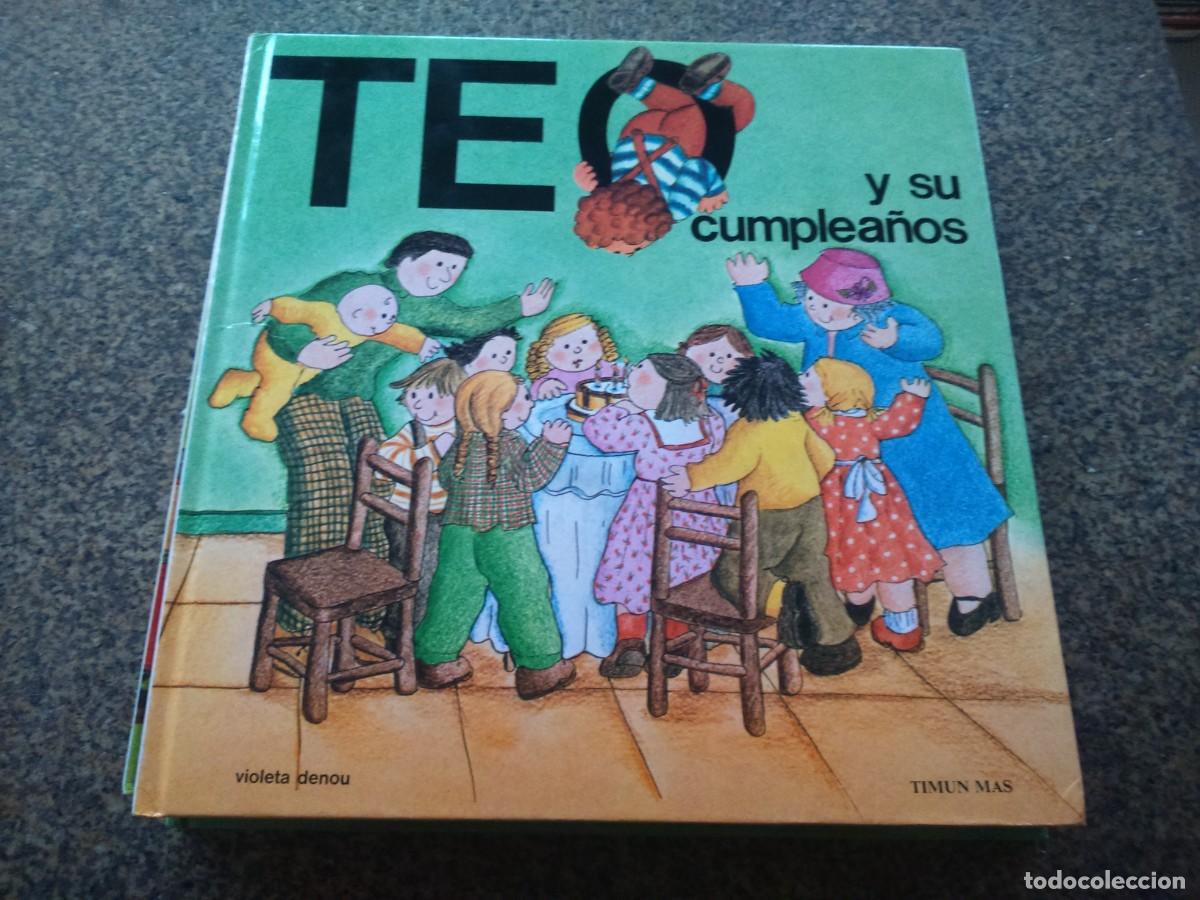 Libros de segunda mano: TEO Y SU CUMPLEA&Ntilde;OS -- VIOLETA DENOU -- TIMUN MAS -- - Foto 1