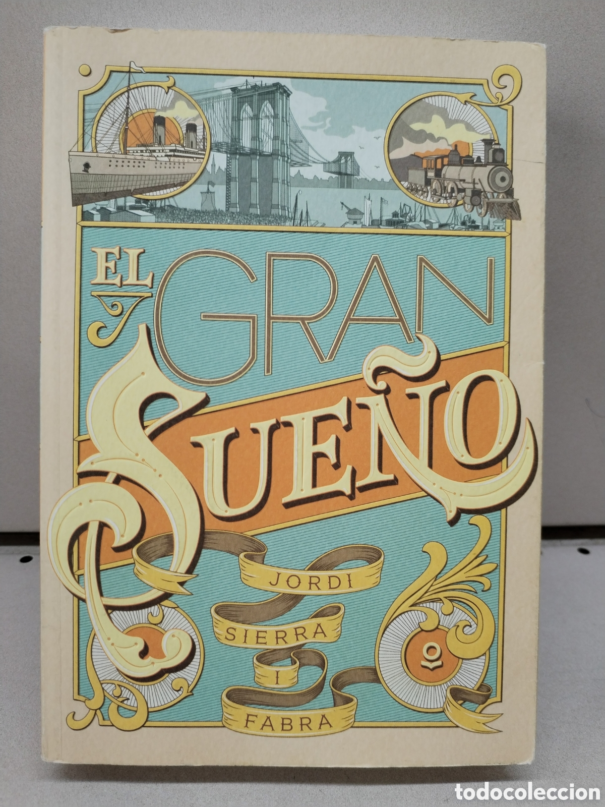 Libros de segunda mano: El gran sue&ntilde;o - Sierra I Fabra, Jordi - Foto 1
