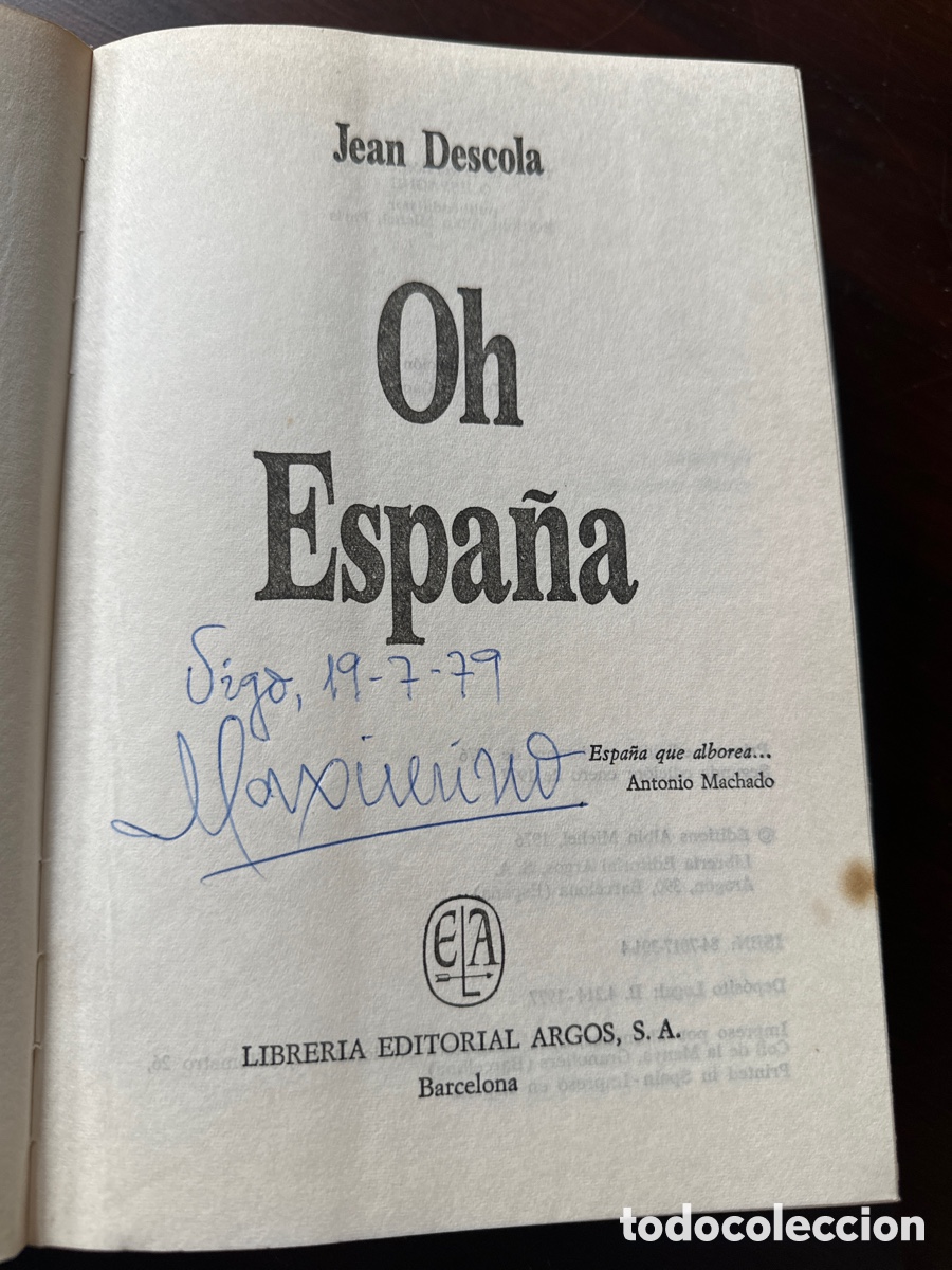 Libros de segunda mano: OH ESPA&Ntilde;A / JEAN DESCOLA / ARGOS VERGARA - Foto 2