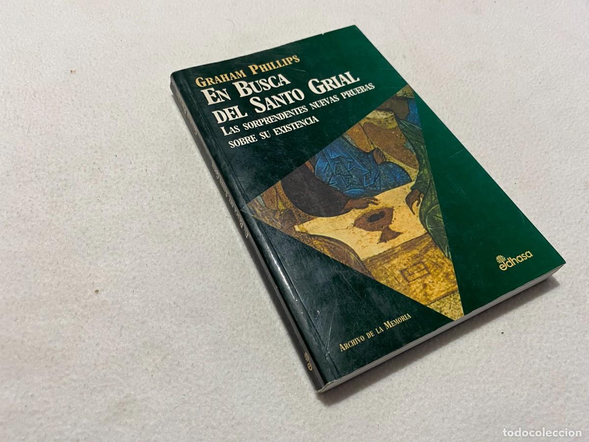 Libros de segunda mano: EN BUSCA DEL SANTO GRIAL. GRAHAM PHILLIPS. EDITORIAL EDHASA - Foto 1