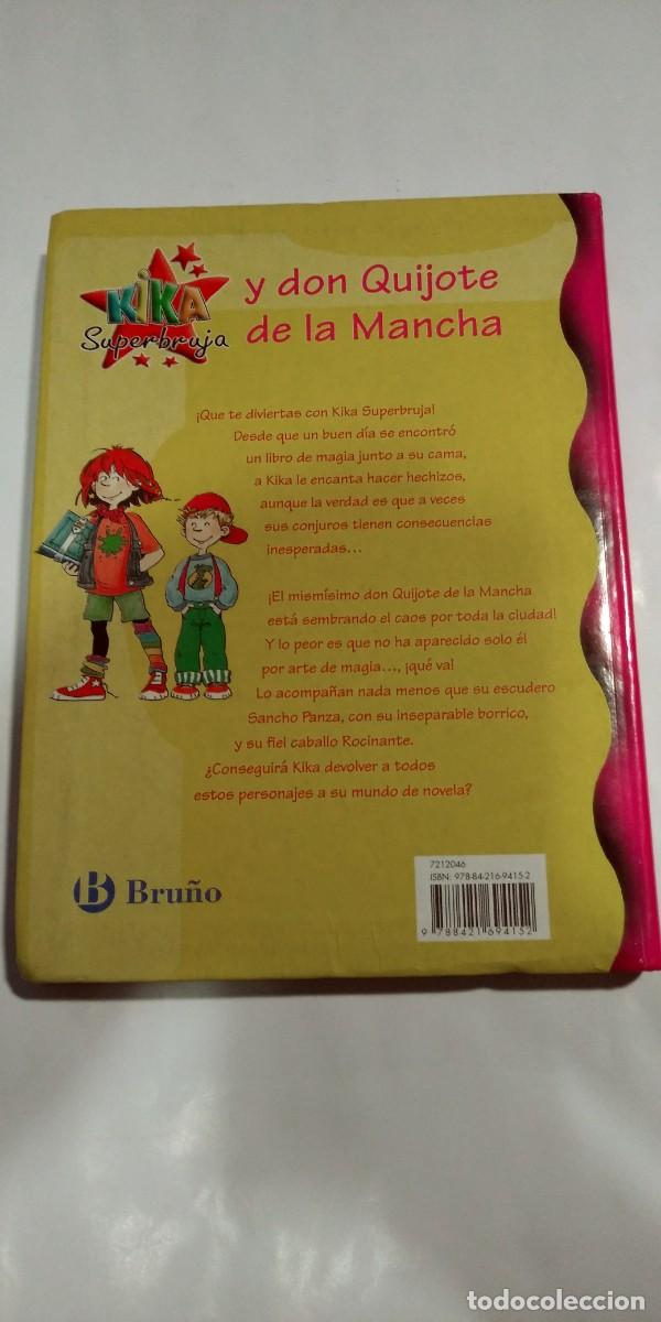 Libros de segunda mano: Kika Superbruja y Don Quijote de la Mancha Knister - Foto 2