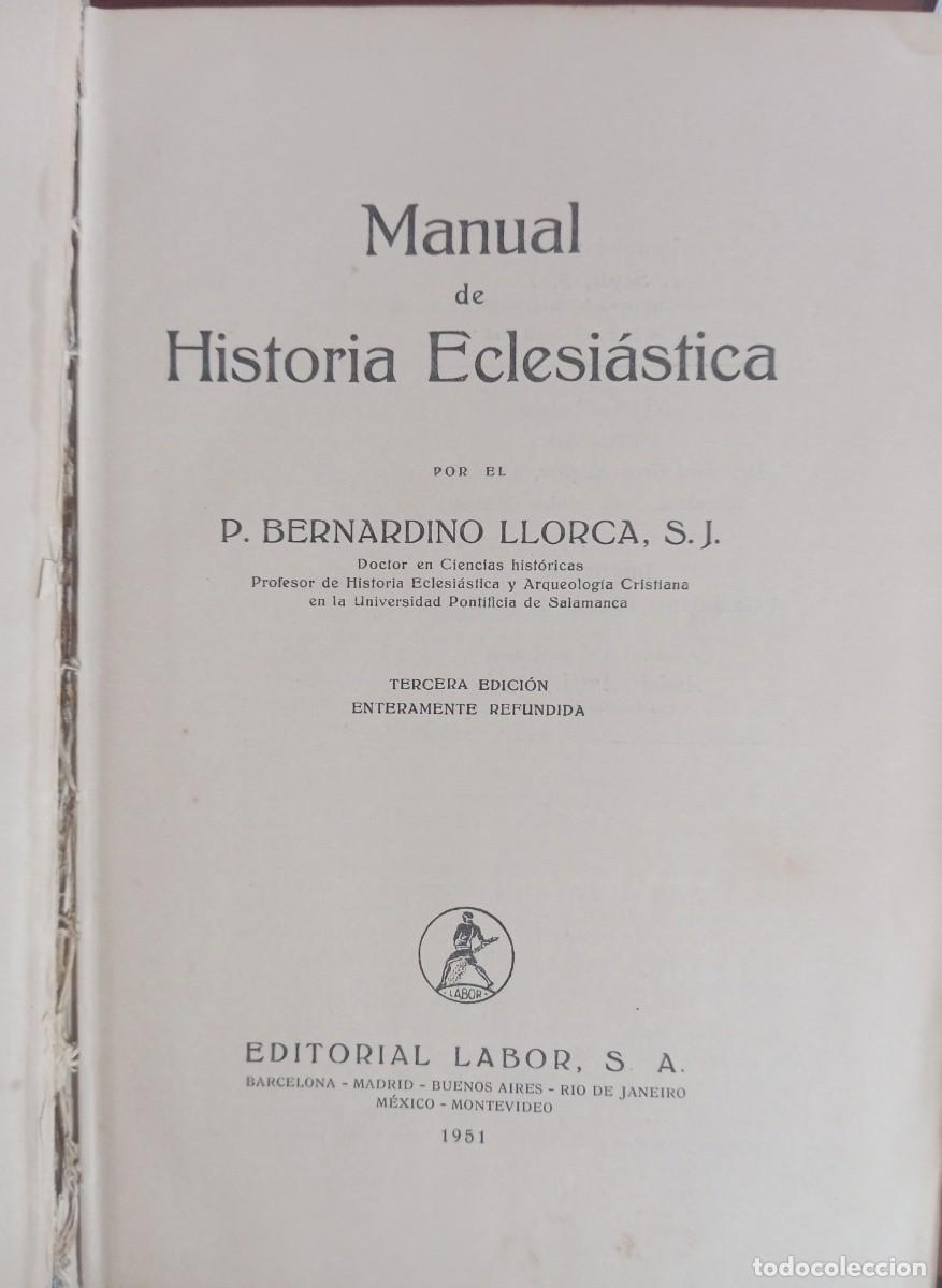 Libros de segunda mano: MANUAL DE HISTORIA ECLESIASTICA - Foto 2