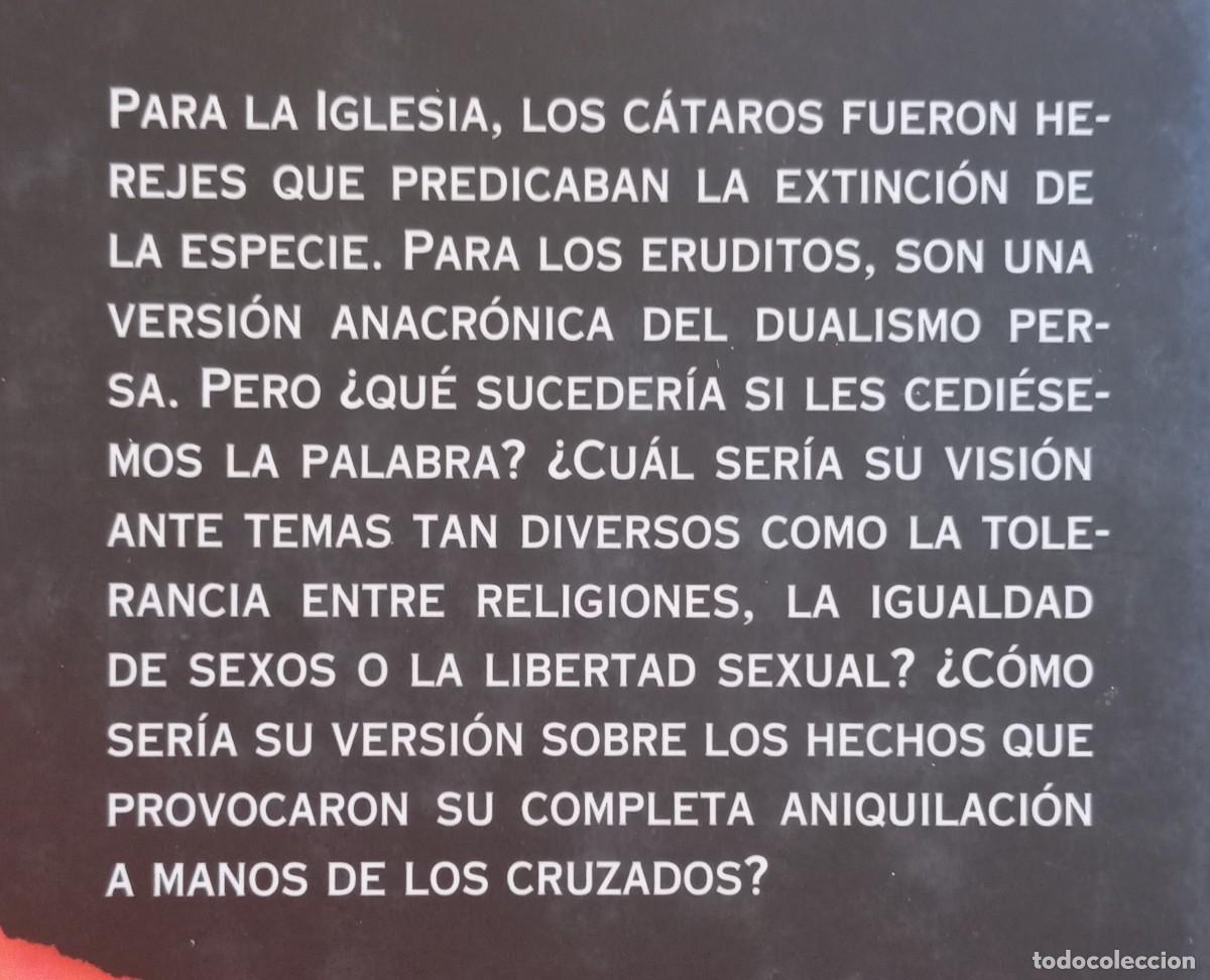 Libros de segunda mano: LA VERDADERA HISTORIA DE LOS CATAROS - ANNE BRENON - Foto 2